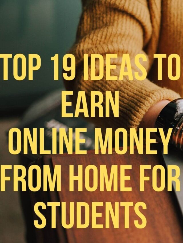 Online income Ideas for students form Home