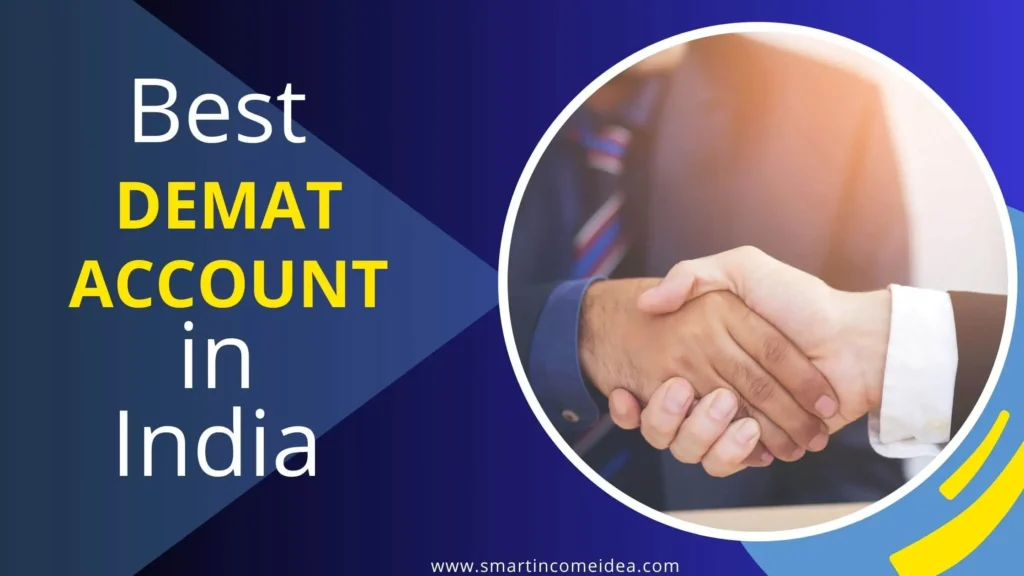 Best DEMAT Account in India to open Trading account