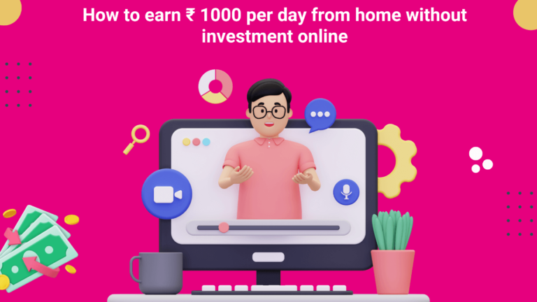 earn 1000 rs per day