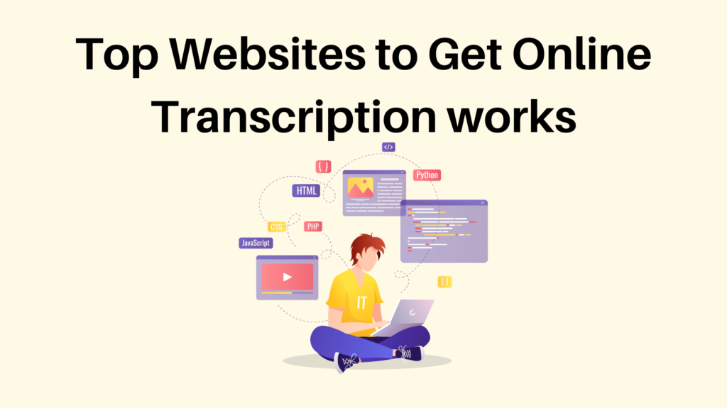 Best websites to get transcription jobs to earn money online